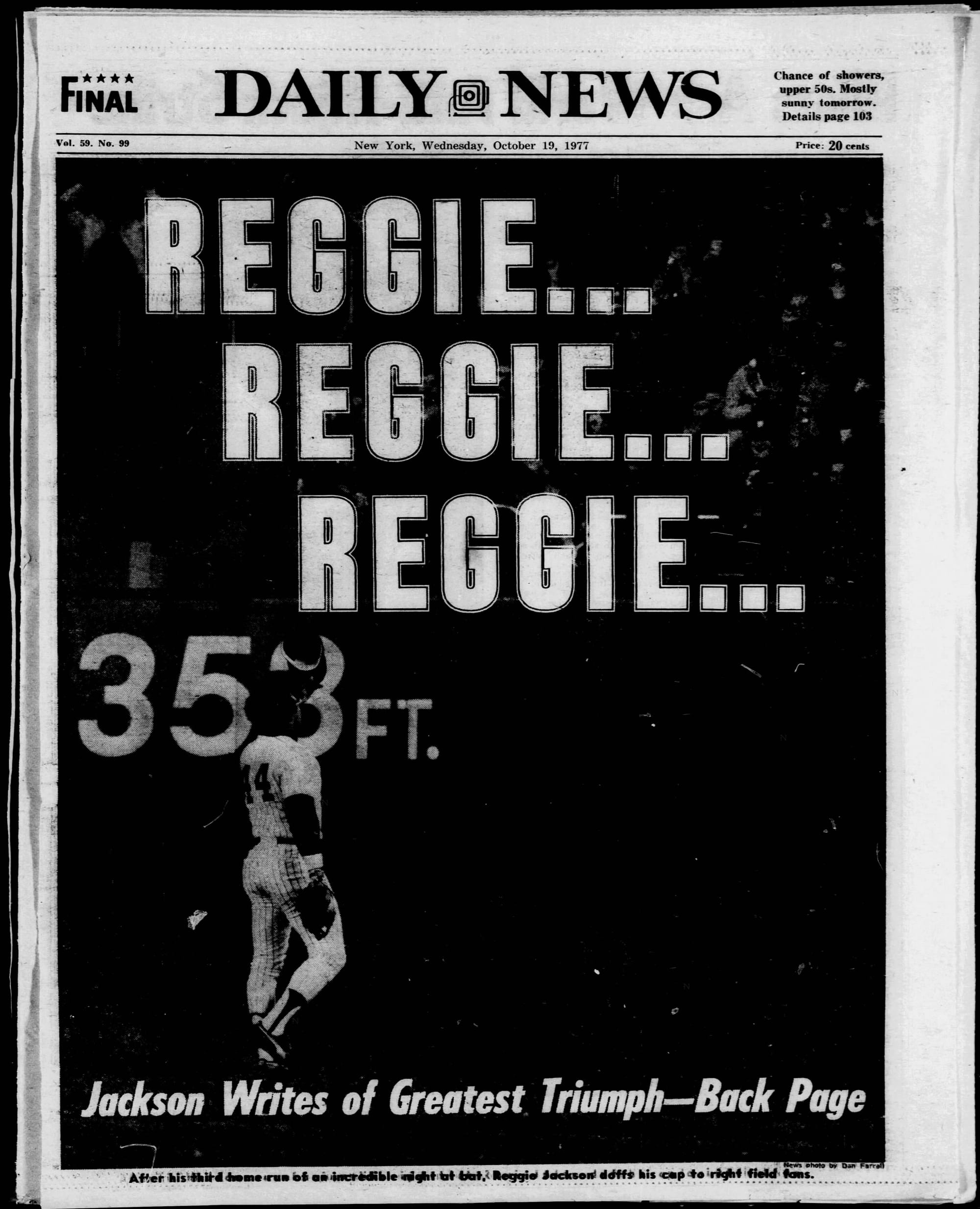 "REGGIE... REGGIE... REGGIE..." The New York Daily News, Oct. 19, 1977.