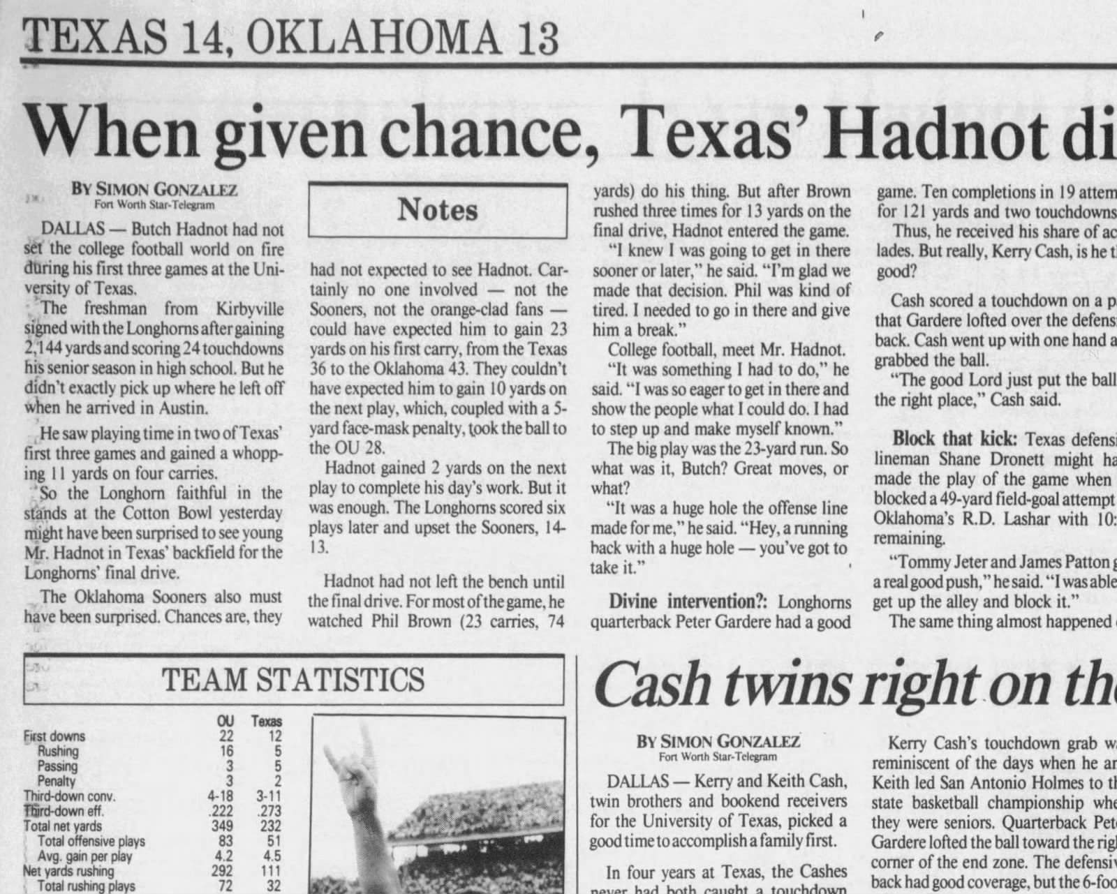 Fort Worth Star-Telegram, October 14, 1990: “Texas 14, Oklahoma 13” and “Cash twins right on the money for Longhorns.”