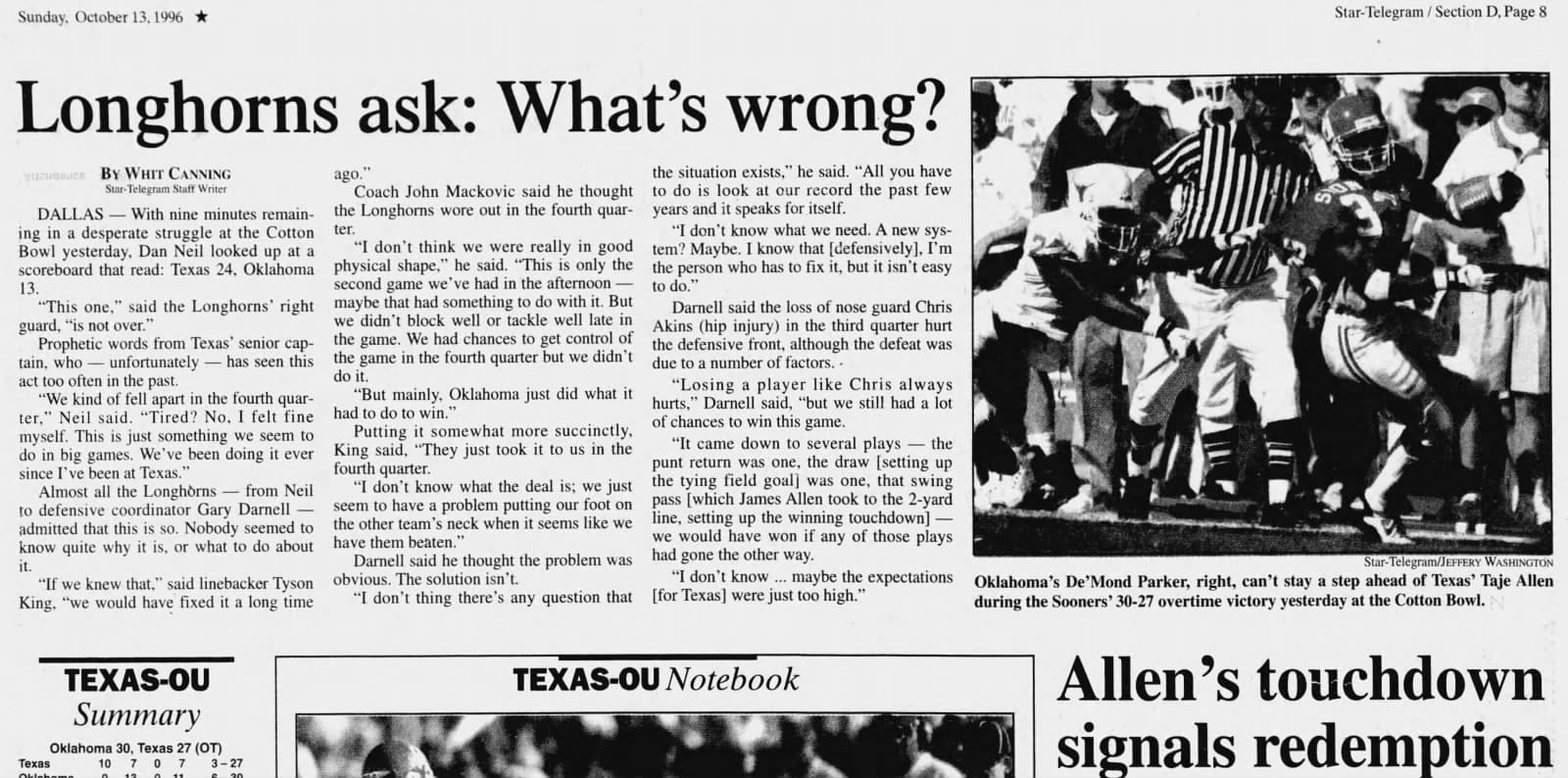 Fort Worth Star-Telegram, October 13, 1996: “Longhorns ask: What’s wrong?” and “Allen’s touchdown signals redemption.”