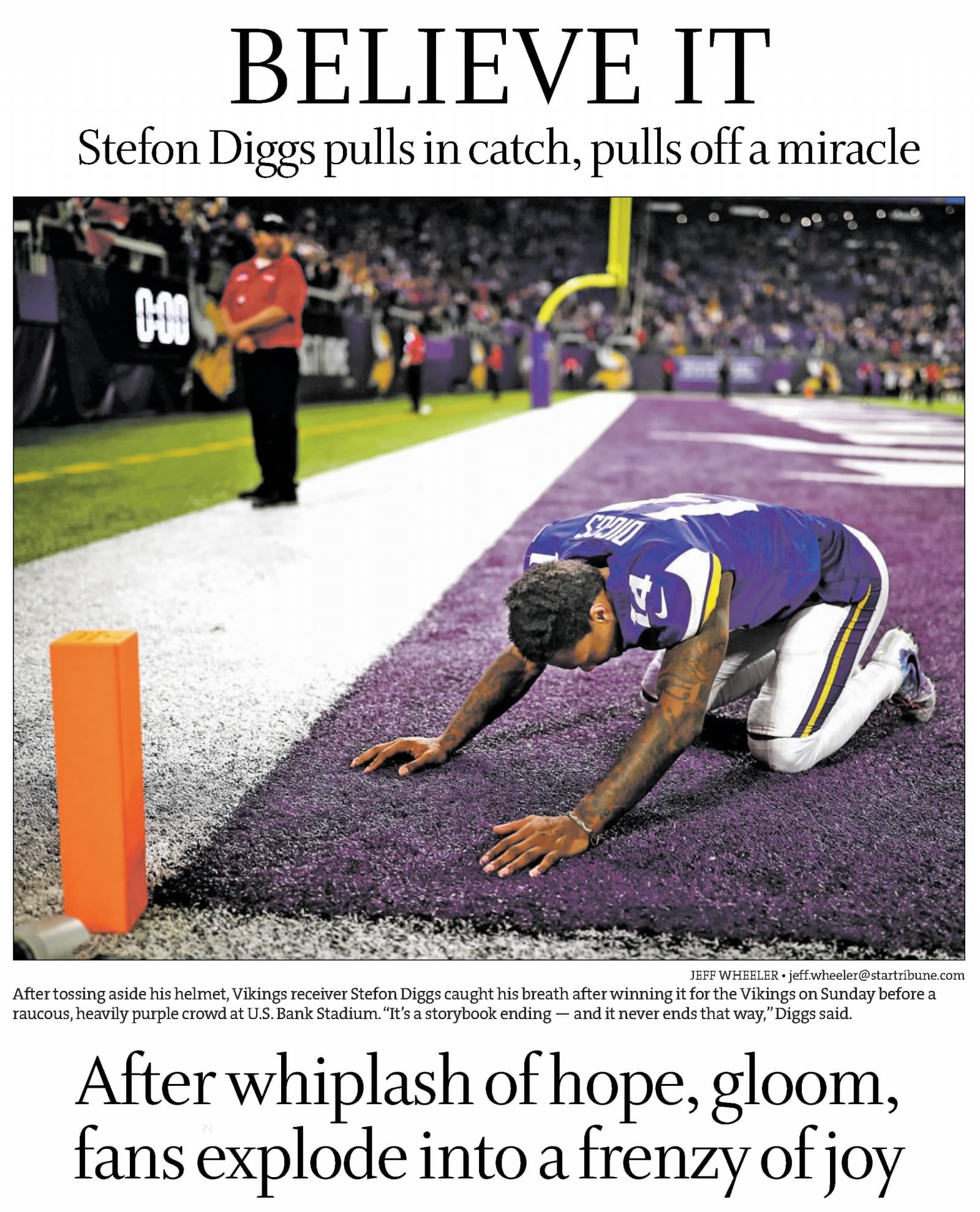 Star Tribune, Jan. 15, 2018: "BELIEVE IT."