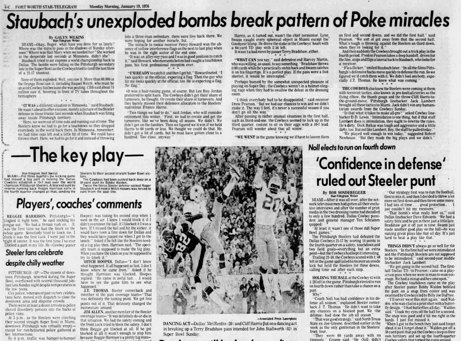 Fort Worth Star-Telegram, January 19, 1976: “Staubach’s unexploded bombs break pattern of Poke miracles.”