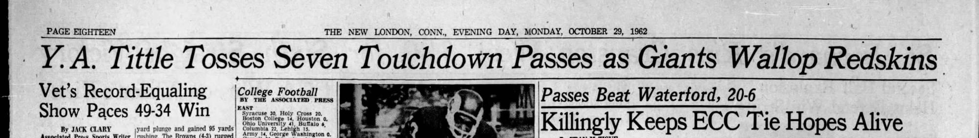 “Y. A. Tittle Tosses Seven Touchdown Passes as Giants Wallop Redskins.” (The Day, New London, Conn., Oct. 29, 1962, p. 18, via Newspapers.com)