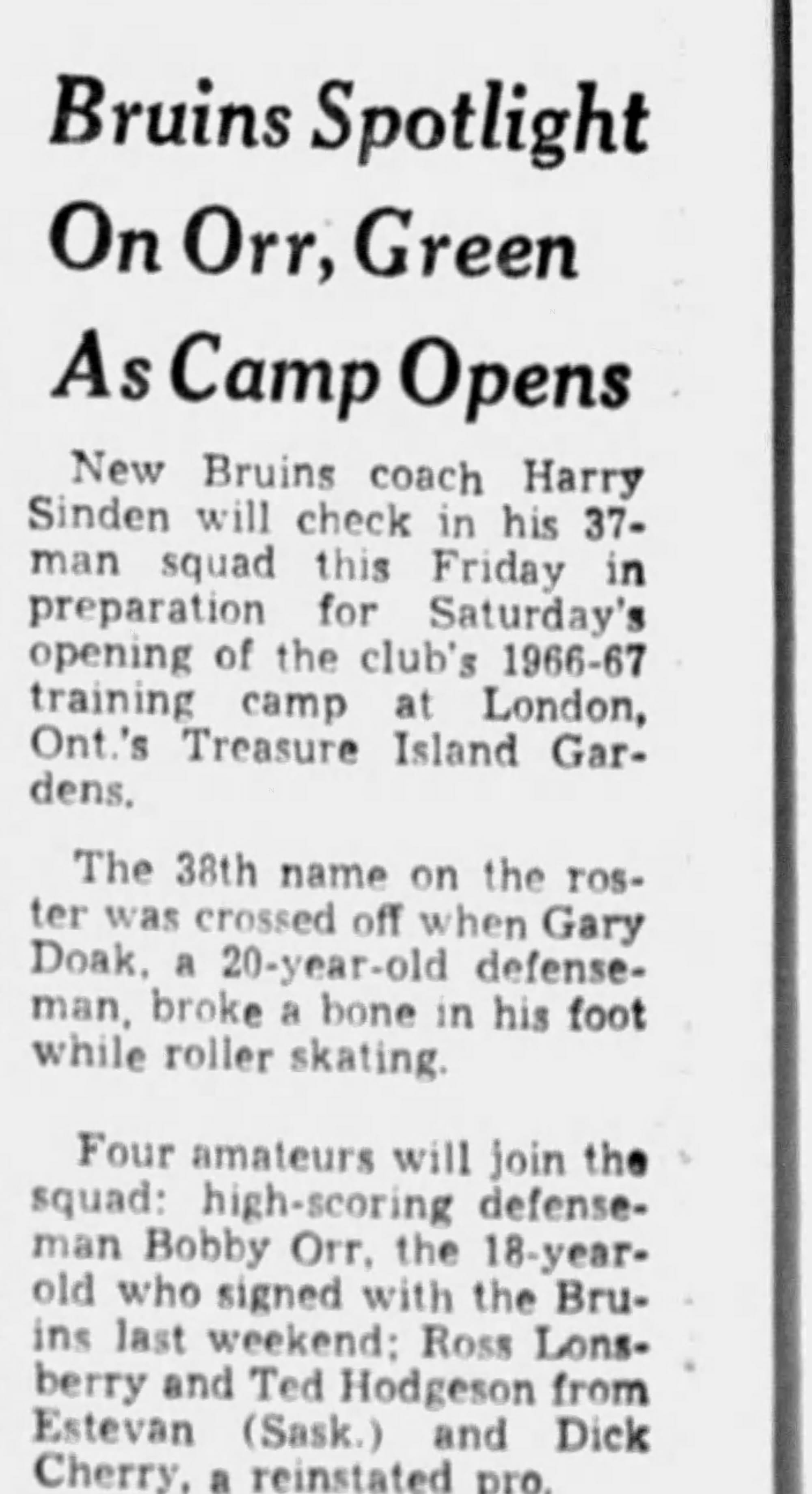 "Bruins Spotlight On Orr, Green As Camp Opens." The 18-year-old "signed with the Bruins last weekend." (The Boston Globe, Sept. 11, 1966, p. 54, via Newspapers.com)