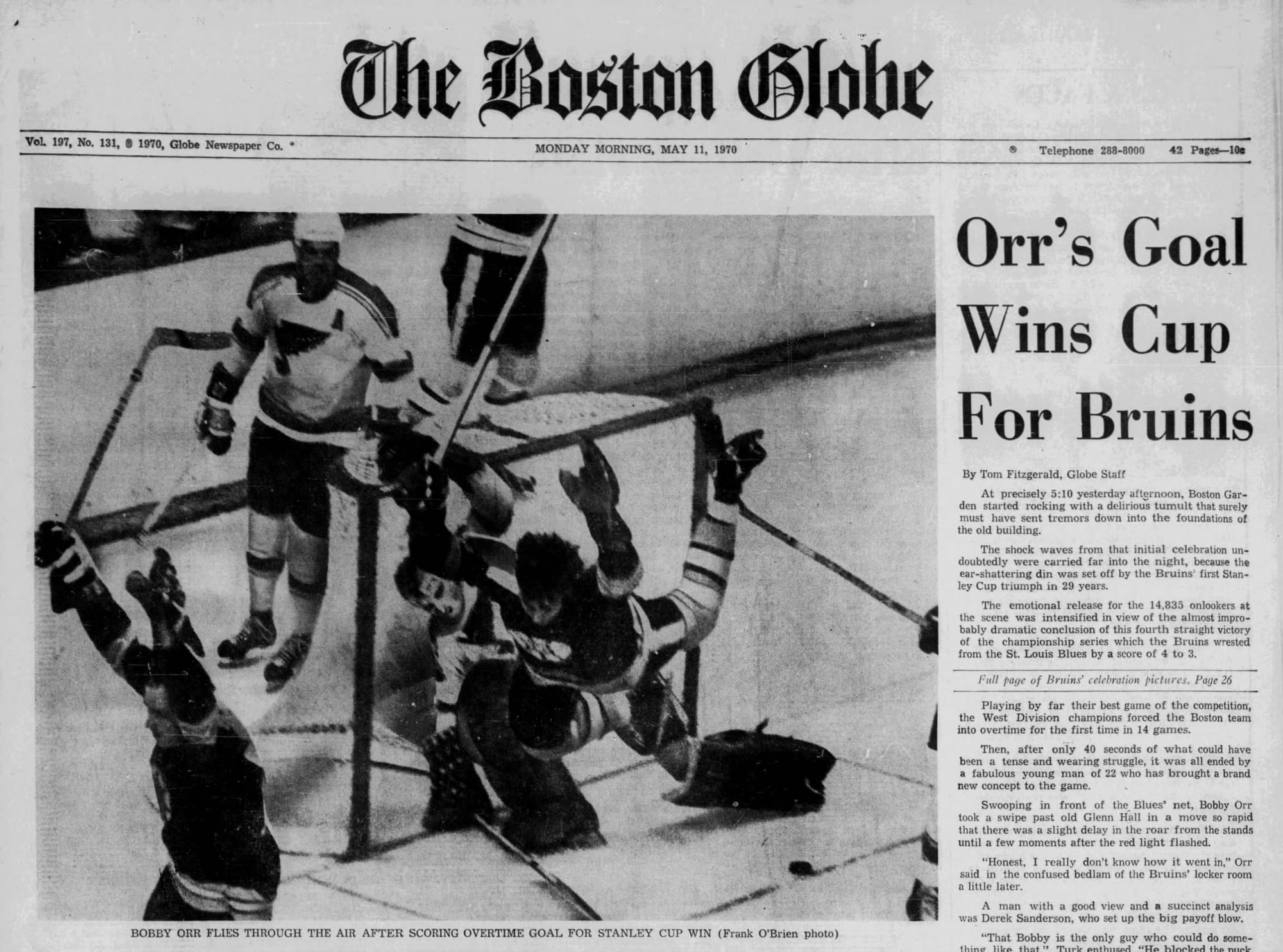 "Orr's Goal Wins Cup For Bruins." 40 seconds into overtime, May 10, 1970. (The Boston Globe, May 11, 1970, p. 1, via Newspapers.com)