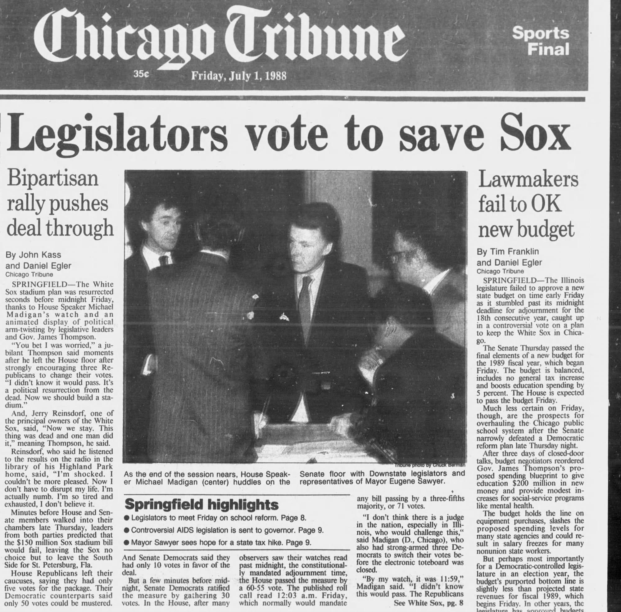 "Legislators vote to save Sox." The Tribune's lead said the plan "was resurrected seconds before midnight Friday, thanks to House Speaker Michael Madigan's watch." (Chicago Tribune, July 1, 1988, p. 1, via Newspapers.com)