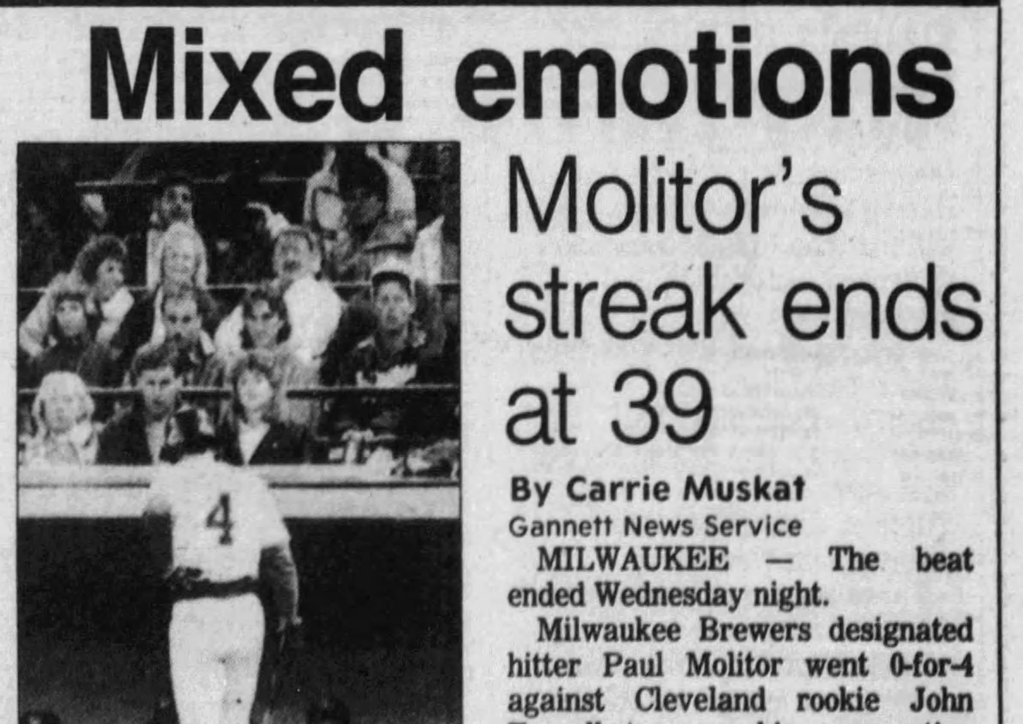 "Mixed emotions: Molitor's streak ends at 39." The Brewers won the game in the 10th with Molitor on deck. (Wausau Daily Herald, Aug. 27, 1987, p. 1, via Newspapers.com)