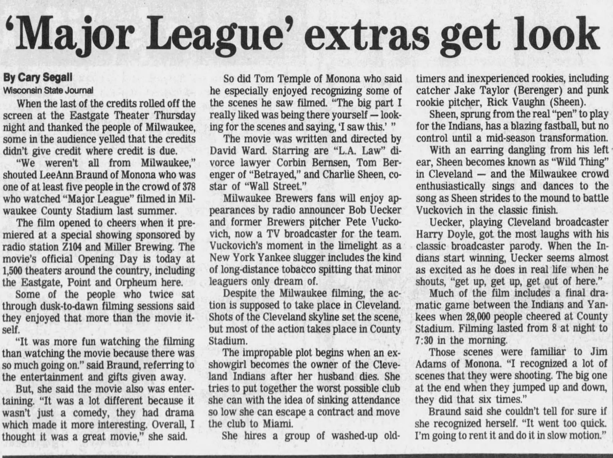 Madison extras who'd been in the County Stadium crowd scenes went to see themselves on opening day. (Wisconsin State Journal, April 7, 1989, p. 1, via Newspapers.com)