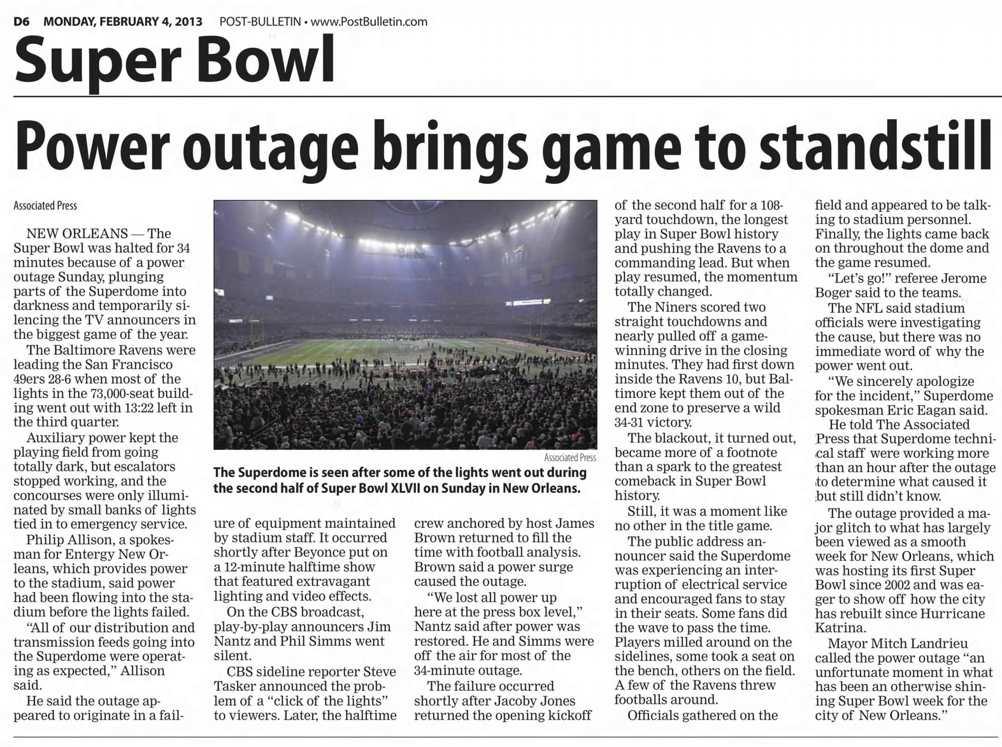 The Associated Press story as it ran in the Rochester (Minn.) Post-Bulletin, Feb. 4, 2013: "Power outage brings game to standstill."