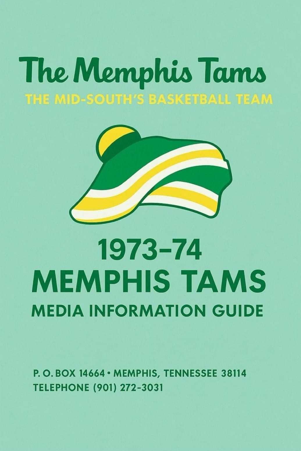 The 1973-74 Memphis Tams media guide, with the tam logo.