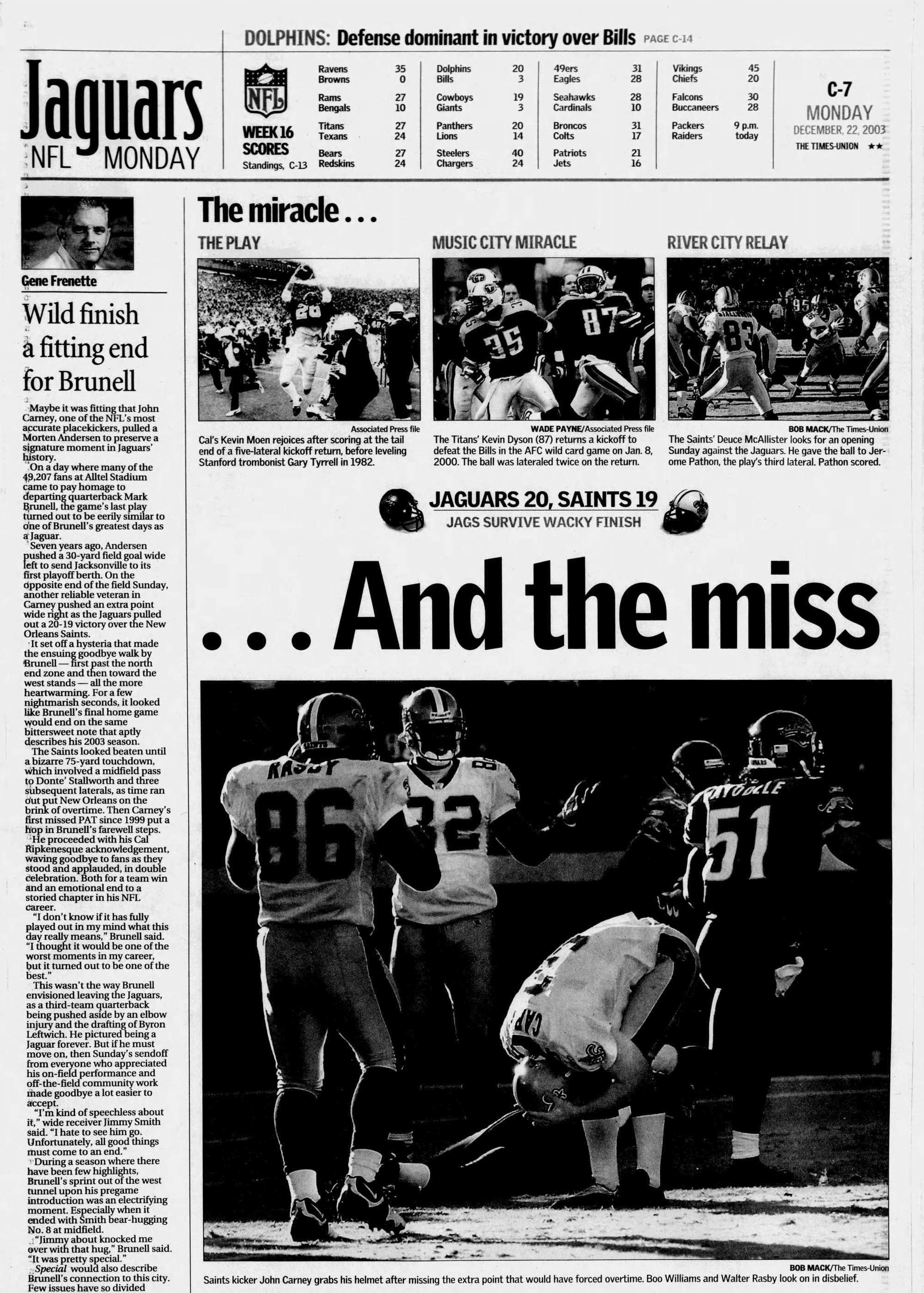 The Florida Times-Union, Dec. 22, 2003: "…And the miss."