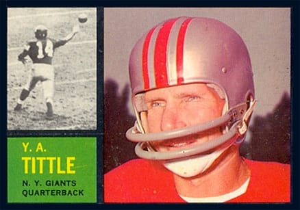 Tittle’s 1962 Topps card says N.Y. Giants, but the photo still shows his 49ers helmet.