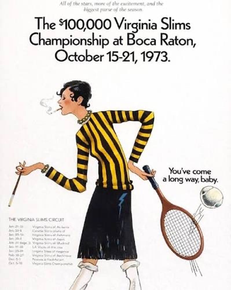 2 years later, $100,000 was the purse for a single event: a 1973 Virginia Slims ad for its season-ending championship in Boca Raton, Oct. 15-21.