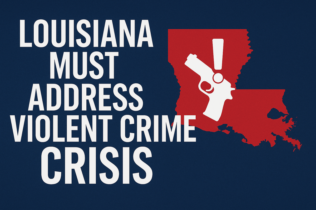 Louisiana must address violent crime crisis