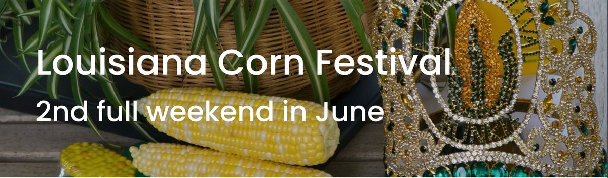 Join the Fun: Louisiana Corn Festival Pageant Applications Now Open! 🌽