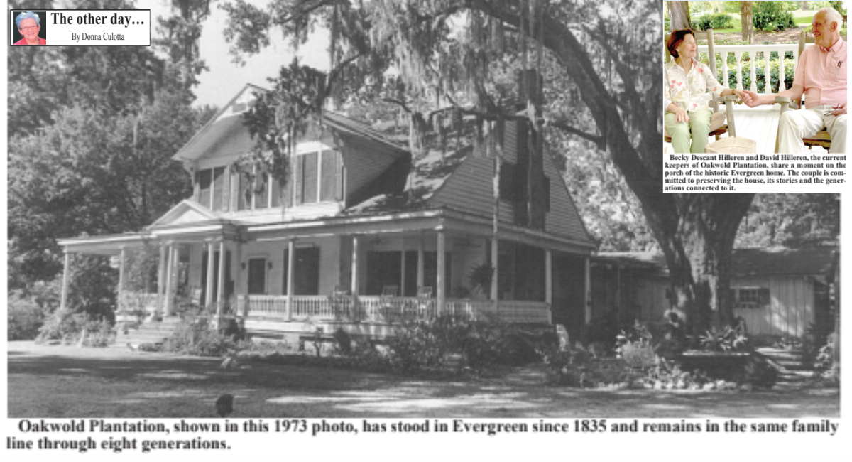 Oakwold Plantation in Evergreen is more about people than a fine old home