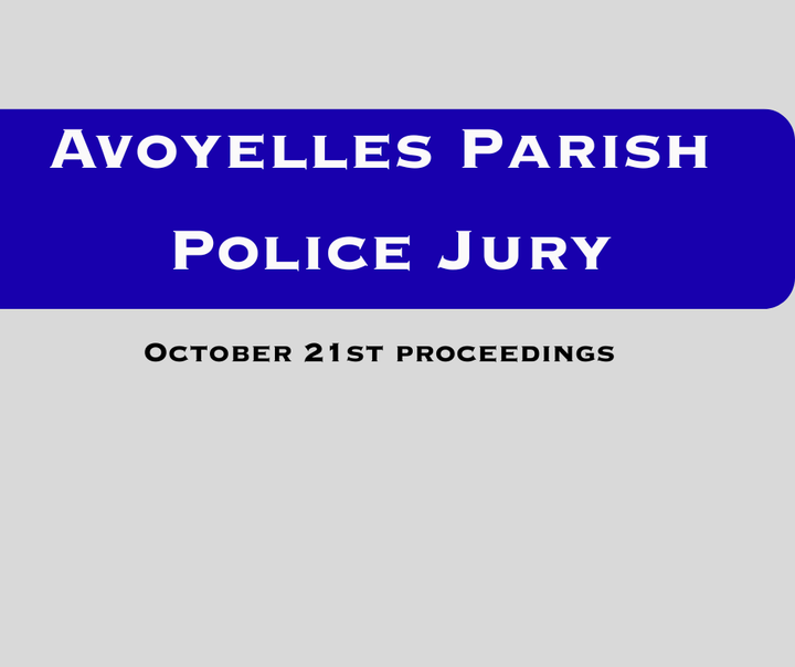 Avoyelles Parish Police Jury Oct. 21 proceedings