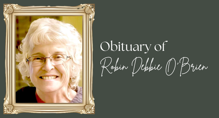 Obituary of Robin Debbie O'Brien