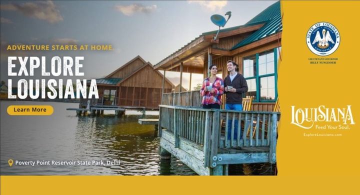 Adventure Starts at Home                     EXPLORE LOUISIANA!