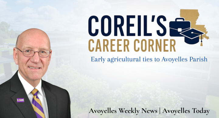 Early agricultural ties to Avoyelles Parish