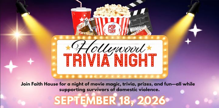 Faith House to host Hollywood Trivia Night fundraiser Sept. 18