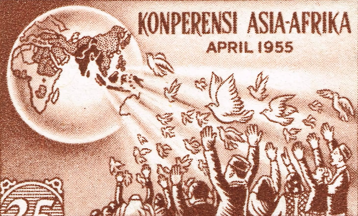 “Colonialism in All Its Manifestations is an Evil”: The Bandung Conference and Anti-Imperial Solidarity