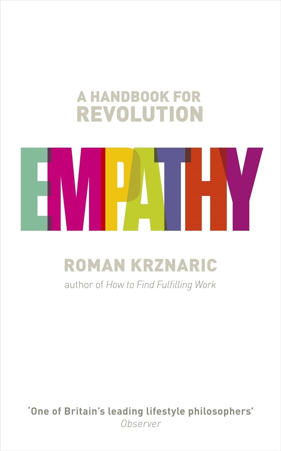 Book Summary: Empathy: A Handbook for Revolution