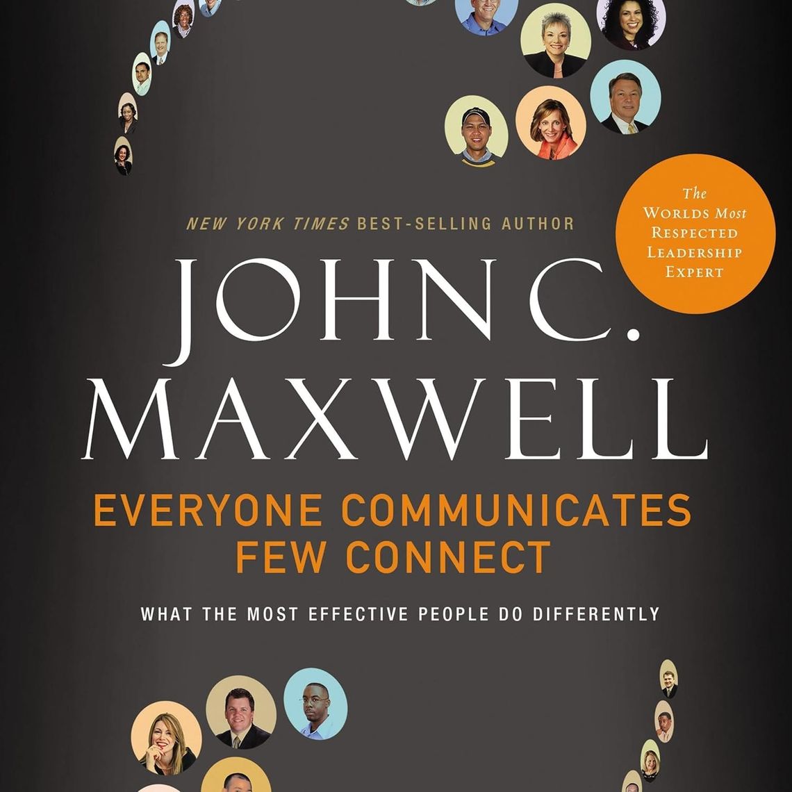 Book Summary: Everyone Communicates, Few Connect