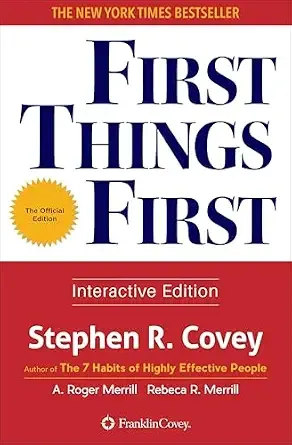 First Things First Book Summary: A Practical Guide for New Leaders
