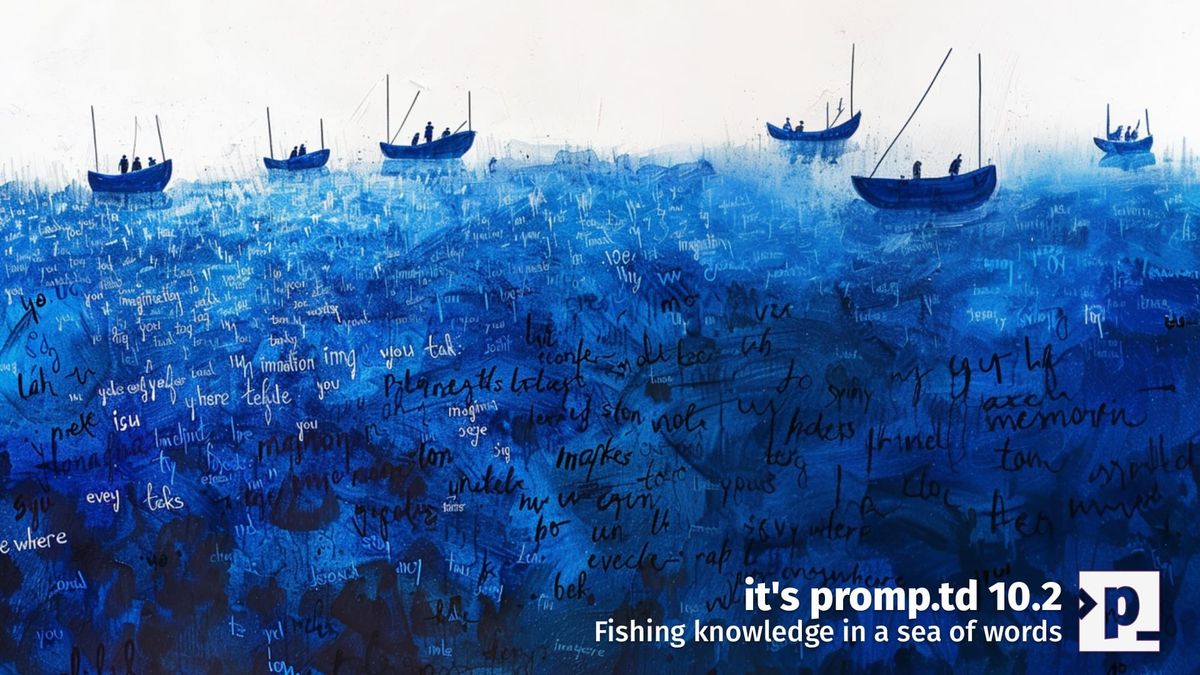 Episode 10.2 - Fishing knowledge in a sea of words without drowning in it 🙂
