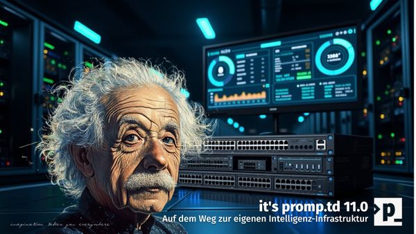 Episode 11.0 - Auf dem Weg zur eigenen Intelligenz-Infrastruktur