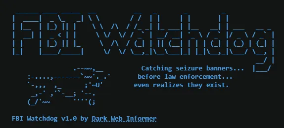 FBI Watchdog: An OSINT Tool That Monitors Domain Seizures and DNS Record Changes in Real Time, Alerting Users to Law Enforcement Takedowns and Other DNS Modifications