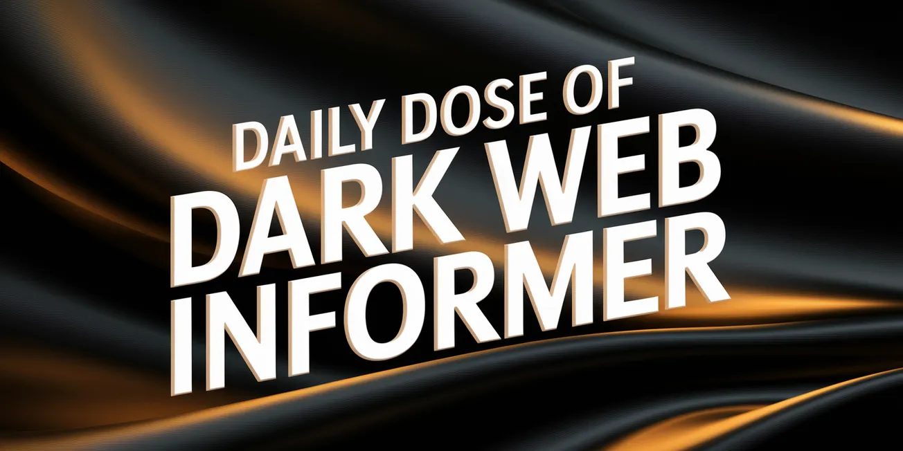 Daily Dose of Dark Web Informer - 5th of May 2025