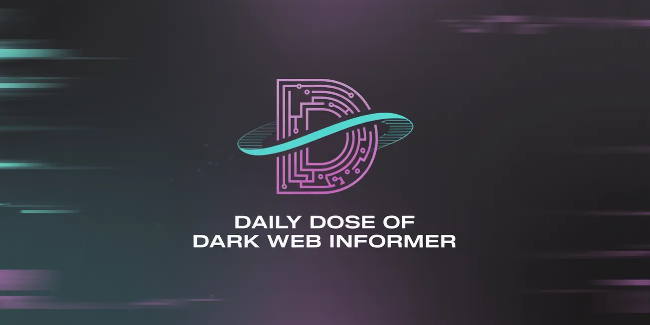 Daily Dose of Dark Web Informer - 2nd of July 2025