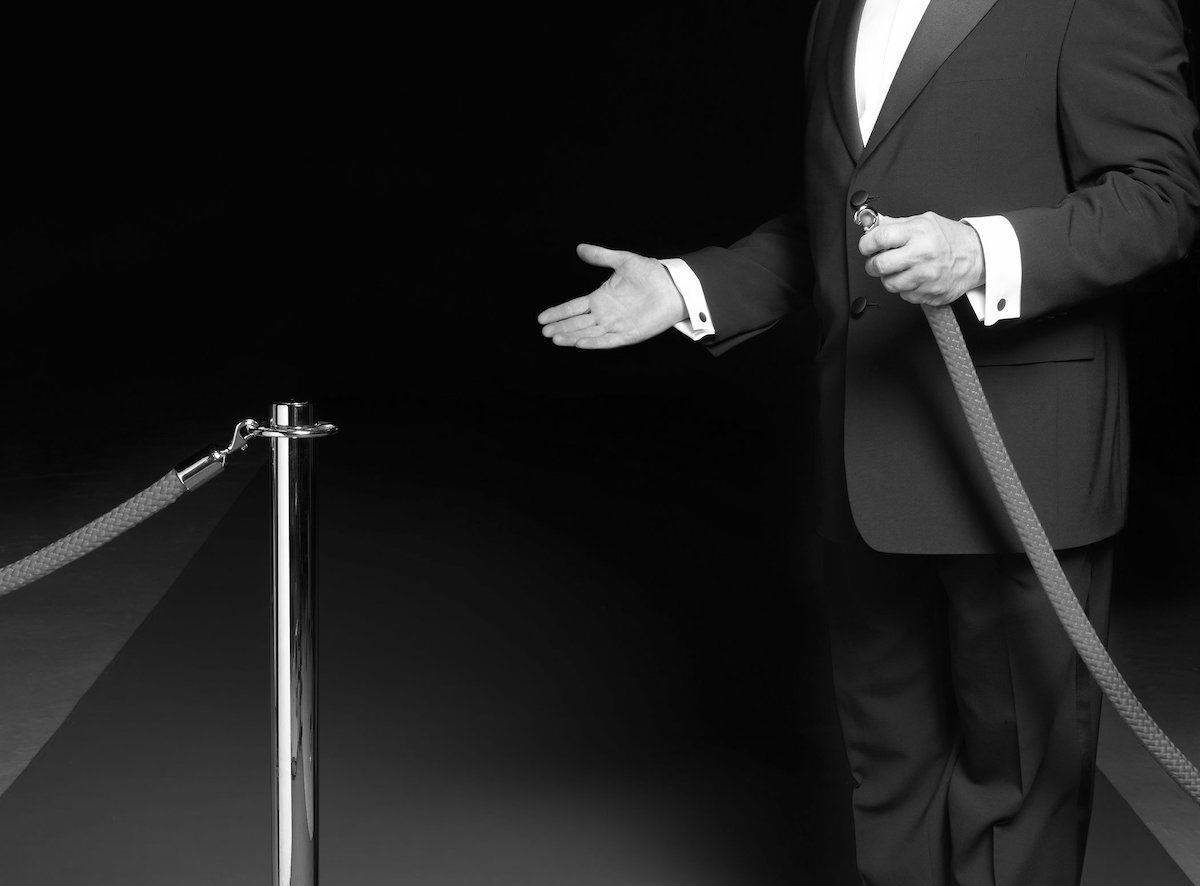 Only the best customers need apply