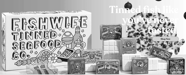 Fishwife | beautifully-tinned fish