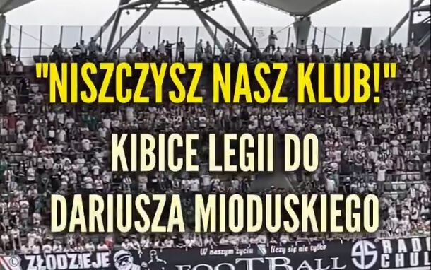 Kibice Legii nie wytrzymali. Oberwało się Mioduskiemu. „Niszczysz nasz klub” [WIDEO] Zdjęcie główne wpisu