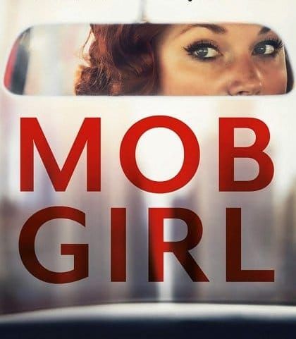 Upcoming Movies: Mob Girl (December 27, 2024)