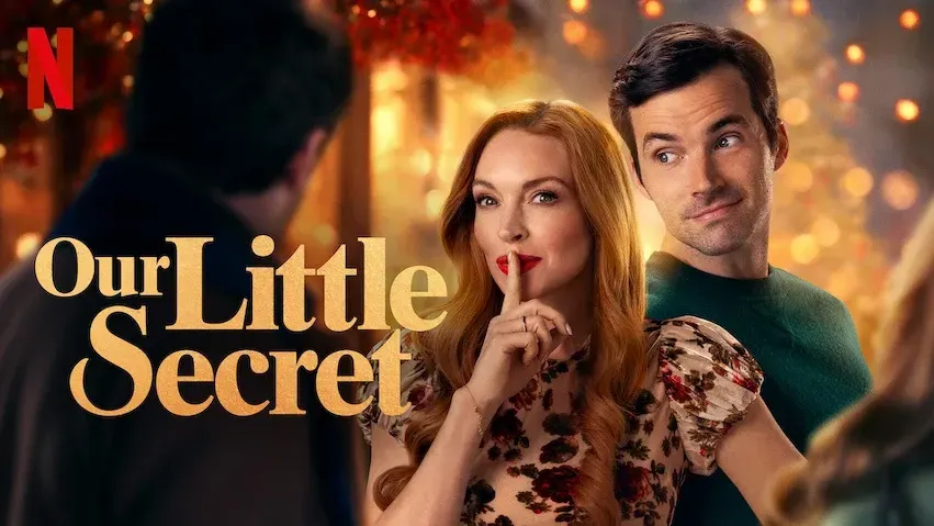 Lindsay Lohan and Ian Harding Star in the Hilarious Holiday Rom-Com 'Our Little Secret'