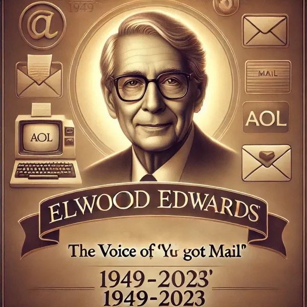 Elwood Edwards, AOL's Familiar Voice Behind 'You've Got Mail,' Dies at 74