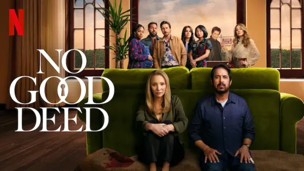 No Good Deed: A Dark Comedy About Real Estate, Secrets, and Lies