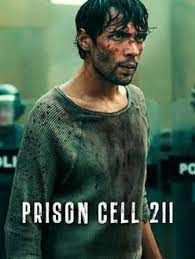 Cell 211’ Just Dropped on Netflix – And It’s More Gripping Than ‘Prison Break