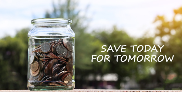 Building Savings for Today and Tomorrow
