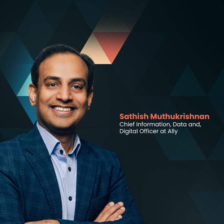 Building Banking That Feels Like Your Favorite App with Ally’s Sathish Muthukrishnan