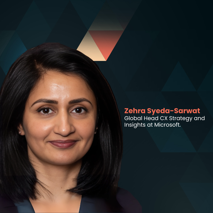 Inside Microsoft's Mission to be the World's CX Leader with Zehra Syeda-Sarwat
