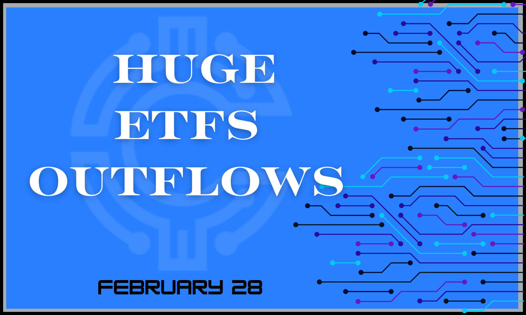 Huge ETFs Outflows