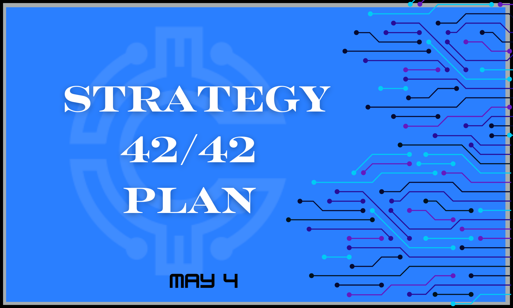 Strategy 42/42 Plan