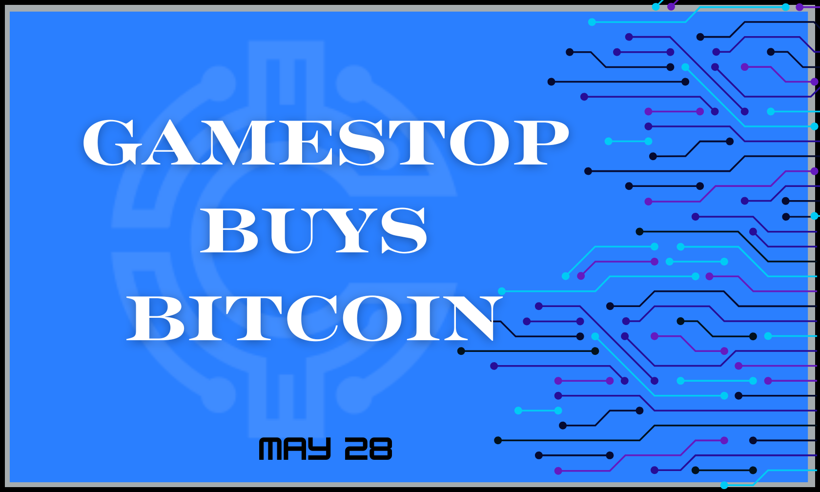 GameStop Buys Bitcoin