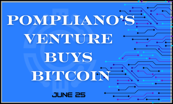 Pompliano's Venture Buys Bitcoin
