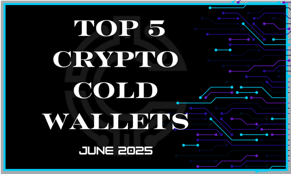Top 5 Cold Wallets