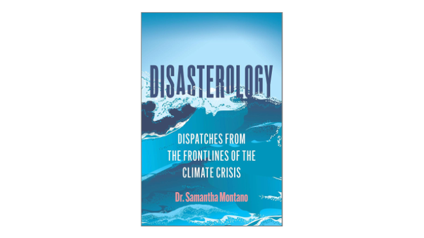 Disasterology by Dr Samantha Montano